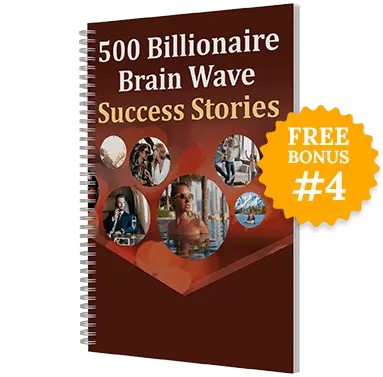 Billionaire Brain Wave Bonus